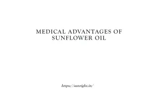 Medical advantages of Sunflower Oil