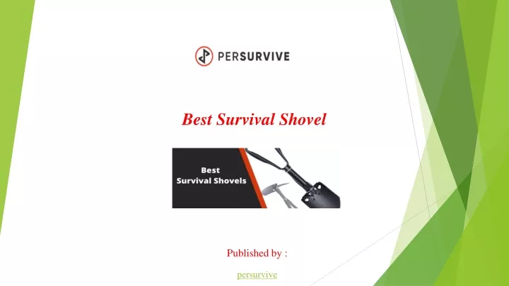 best survival shovel
