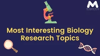 Most Interesting Biology Research Topics