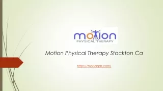 Motion Physical Therapy Stockton Ca