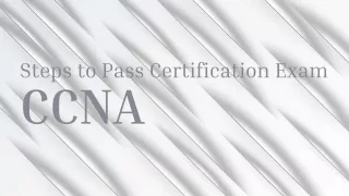 Steps to pass certification exam CCNA