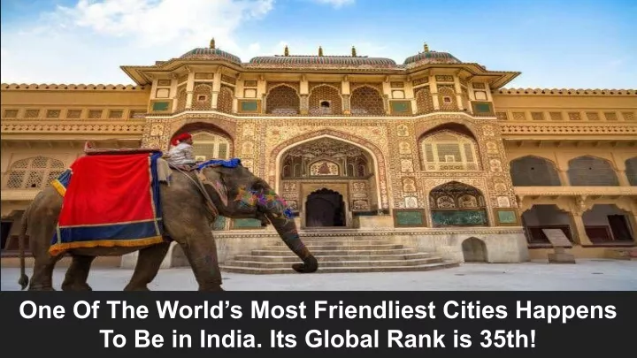 one of the world s most friendliest cities