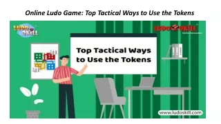 Top Tactical Ways to Use the Tokens