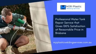 Professional Water Tank Repair Service that Gives 100% Satisfaction at Reasonable Price in Brisbane