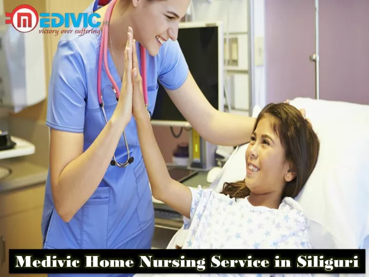 medivic home nursing service in siliguri