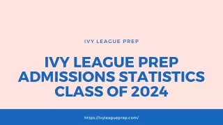 Ivy League Admissions Statistics for Class of 2024