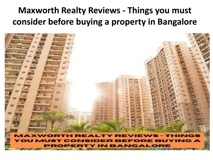 maxworth realty reviews things you must consider