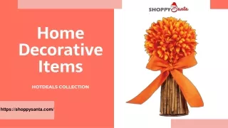 Home Decorative Items Online at ShoppySanta
