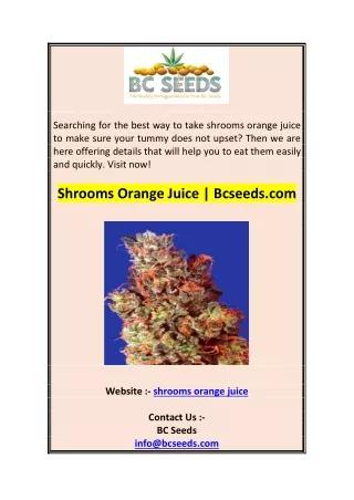 searching for the best way to take shrooms orange