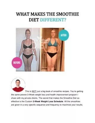WHAT MAKES THE SMOOTHIE DIET