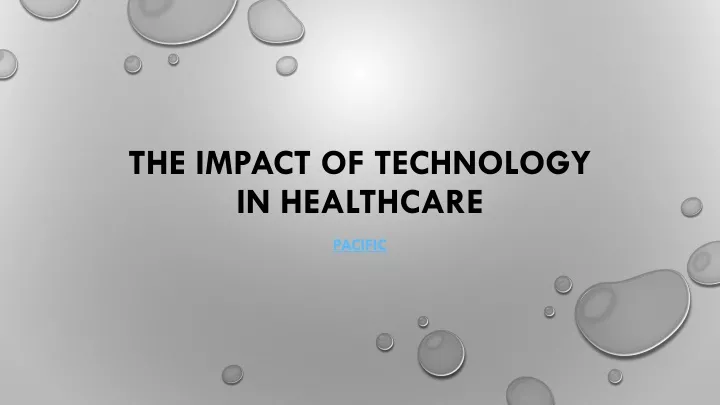 the impact of technology in healthcare