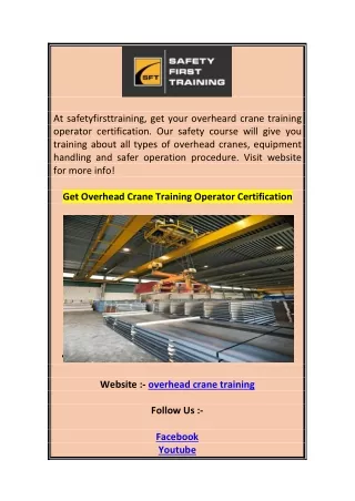 at safetyfirsttraining get your overheard crane