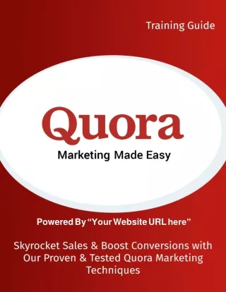 Quora Marketing - Training Guide -How to  Make Money