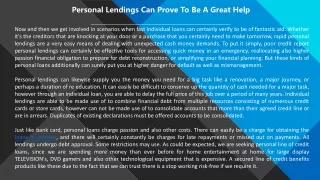 Personal Lendings Can Prove To Be A Great Help