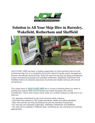 Solution to All Your Skip Hire in Barnsley, Wakefield, Rotherham and Sheffield