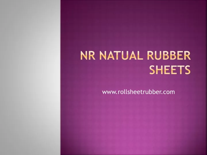 nr natual rubber sheets