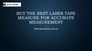 Buy The Best Laser Tape Measure For Accurate Measurement