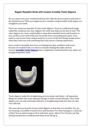 Regain Beautiful Smile with Custom Invisible Teeth Aligners