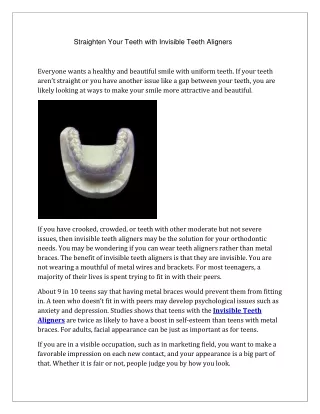 Straighten Your Teeth with Invisible Teeth Aligners