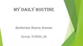 my daily routine