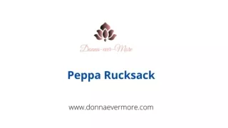 Peppa Rucksack - Donna Ever More
