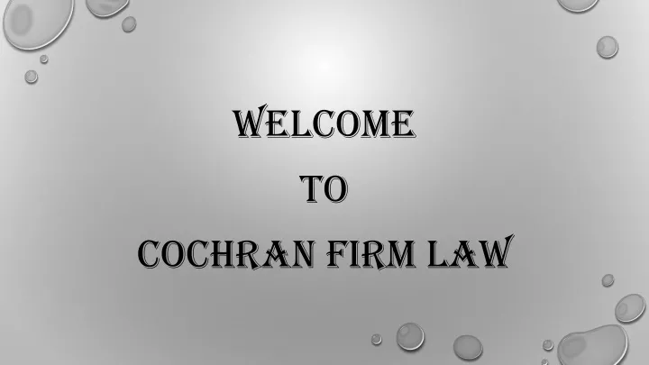 welcome to cochran firm law