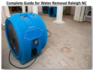 Complete Guide for Water Removal Raleigh NC