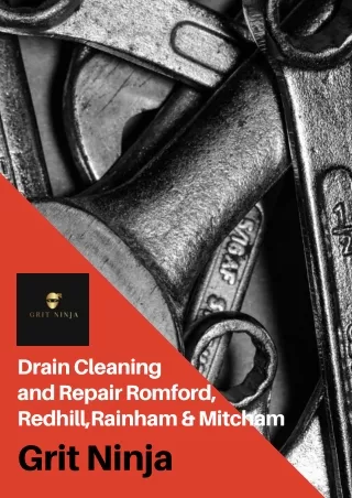 Drain Cleaning and Repair Romford, Redhill,Rainham & Mitcham