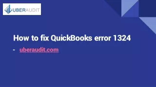 How to fix QuickBooks error 1324