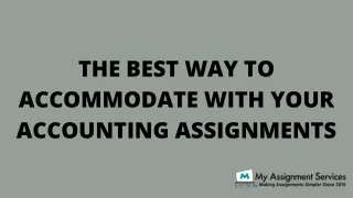 the best way to accommodate with your accounting