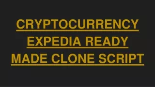cryptocurrency expedia ready made clone script