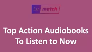 Top Action Audiobooks To Listen to Now