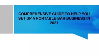 comprehensive guide to help you set up a portable bar business in 2021