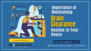 Importance of Maintaining Drain Clearance Routine in Your House