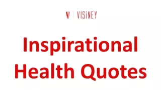 Inspirational Health Quotes