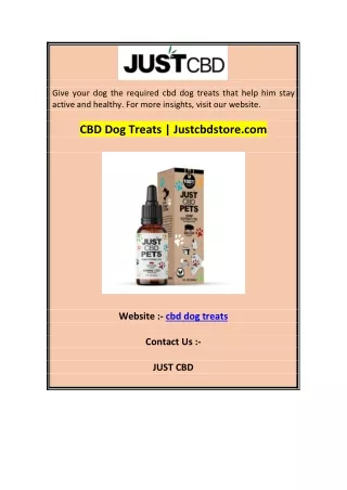 give your dog the required cbd dog treats that