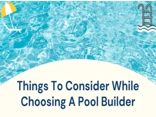 Things To Consider While Choosing Pool Builder