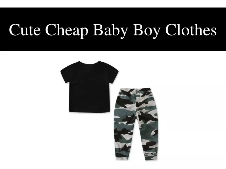 cute cheap baby boy clothes
