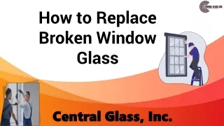 how to replace broken window glass