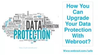how you can upgrade your data protection with webroot
