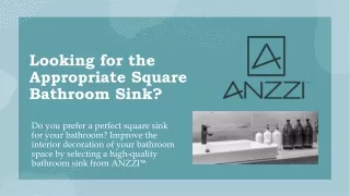 Are You Looking for the Appropriate Square Bathroom Sink?