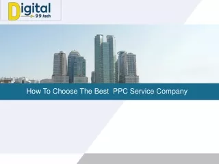 how to choose the best ppc service company