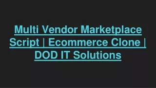 multi vendor marketplace script ecommerce clone dod it solutions