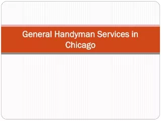 Professional General Handyman Services in Chicago