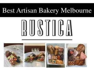 Best Artisan Bakery Melbourne