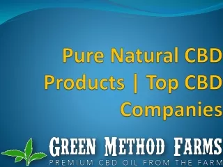 Pure Natural CBD Products | Top CBD Companies