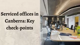 serviced offices Canberra_ Key check-points