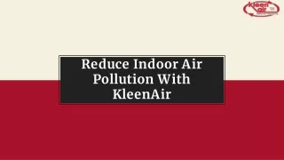 reduce indoor air pollution with kleenair