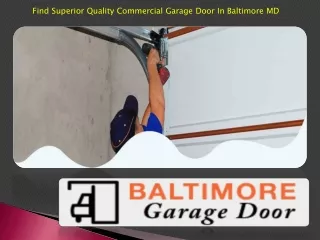 Find Superior Quality Commercial Garage Door In Baltimore MD