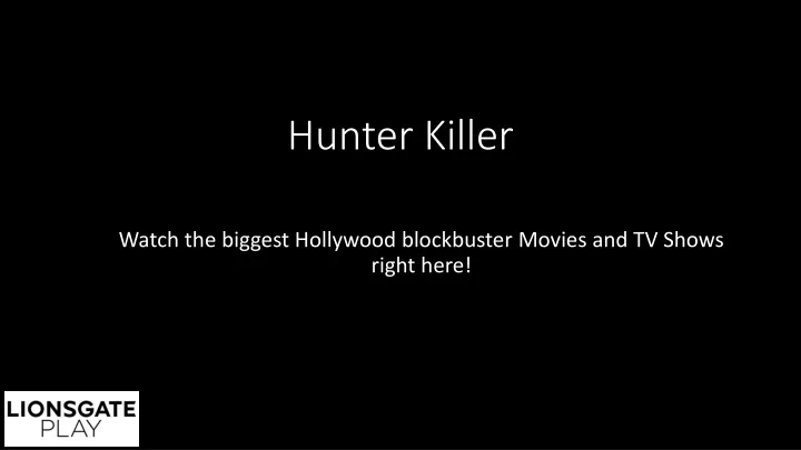 hunter killer